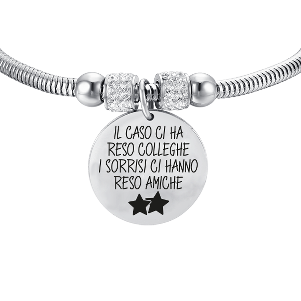 WOMEN STEEL BRACELET THE CASE MADE US COLLEAGUES THE SMILES MADE US TO