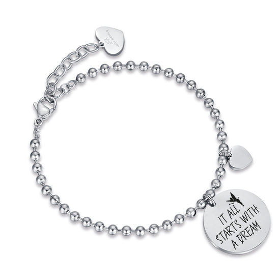 "IT ALL STARTS WITH A DREAM" STEEL BRACELET
